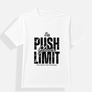 Push Your Limit Unisex DryFit T-shirt